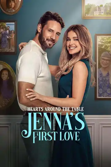 Feature Film - Hearts Around the Table: Jenna's First Love