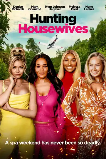 Poster - Feature Film - Hunting Housewives