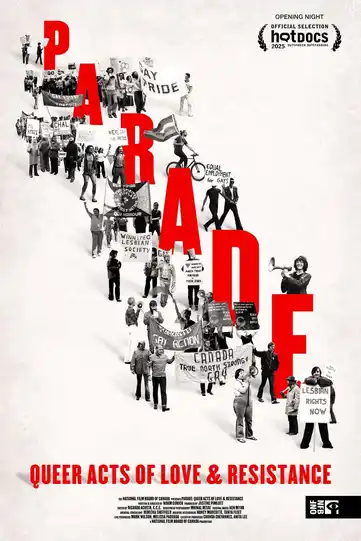Feature Film - Parade: Queer Acts of Love & Resistance